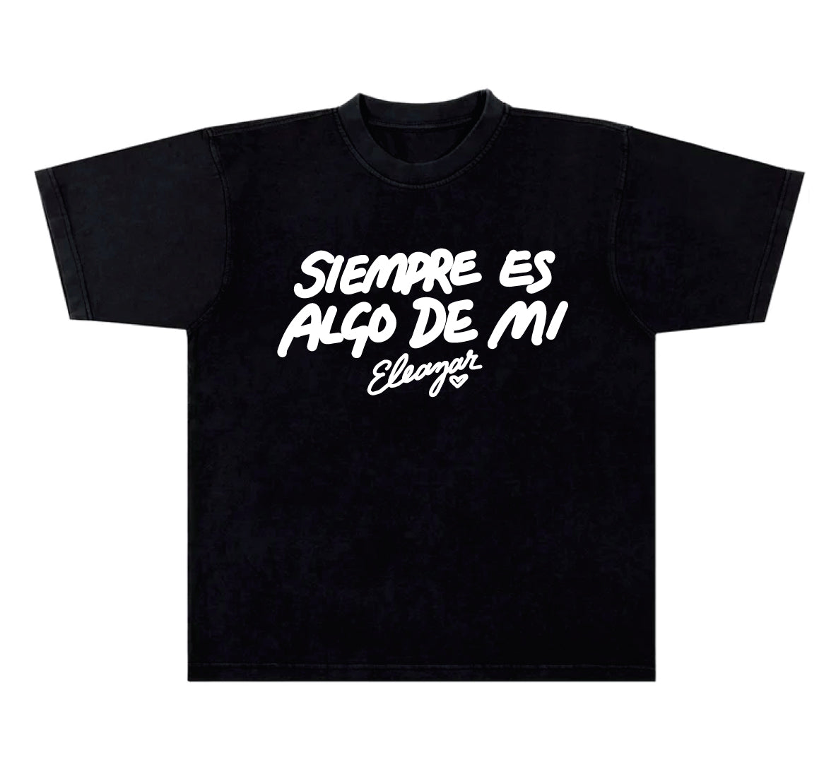 Eleazar "Algo De Mi" T Shirt